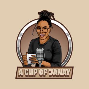 A Cup of Janay
