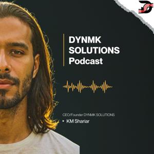 DYNMK SOLUTIONS's Podcast