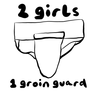 2 Girls, 1 Groin Guard