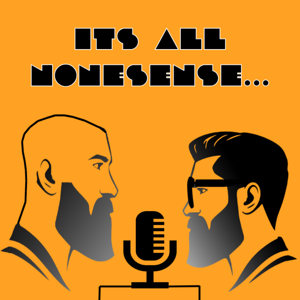 It's All Nonsense...