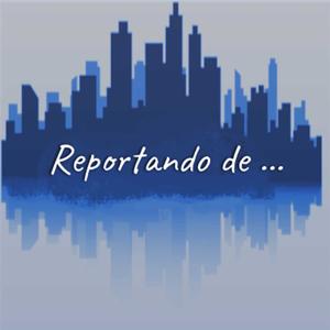 Reportando de ...