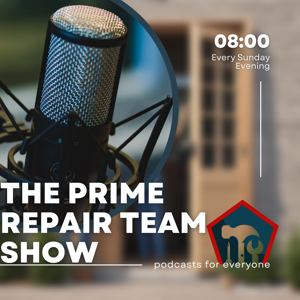 The Prime Repair Team Show