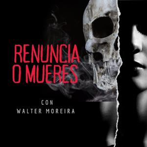 Renuncia o Mueres 💀