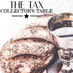 The Tax Collectors Table