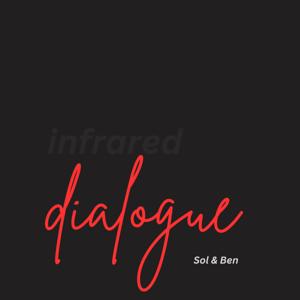 Infrared Dialogue