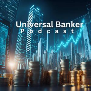 Universal Banker Podcast