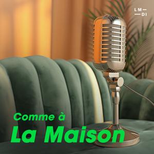 Comme à La Maison