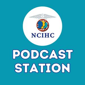 NCIHC's Podcast Station
