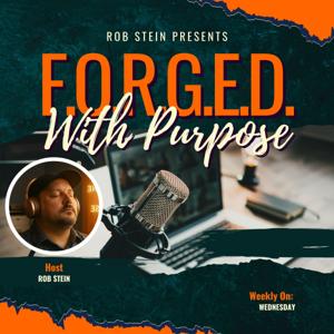 F.O.R.G.E.D. With Purpose