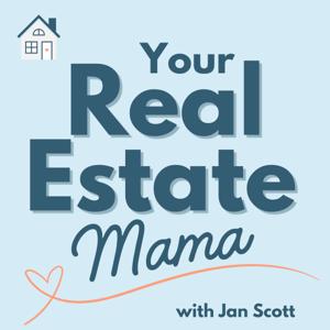 Your Real Estate Mama