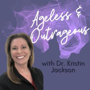 Ageless and Outrageous