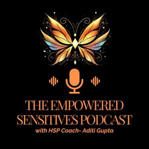 The Empowered Sensitives Podcast