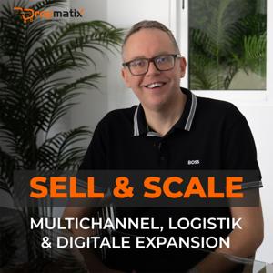 Sell & Scale – Multichannel, Logistik & digitale Expansion