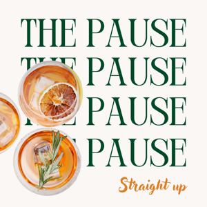 The Pause: Straight Up