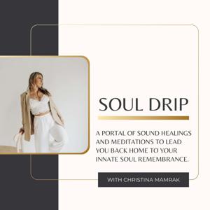 Soul Drip