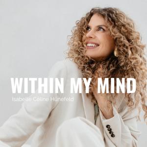 WITHIN MY MIND