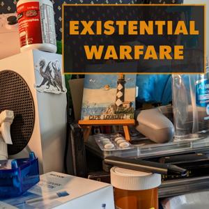 Existential Warfare