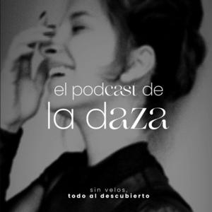 El podcast de la Daza