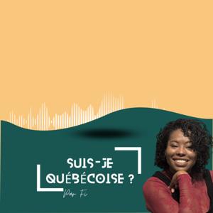 Suis-je québécoise