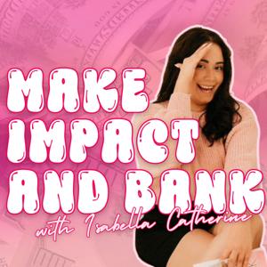 Make Impact And Bank