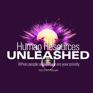 Human Resources Unleashed with Dakeana Jones-Bishop