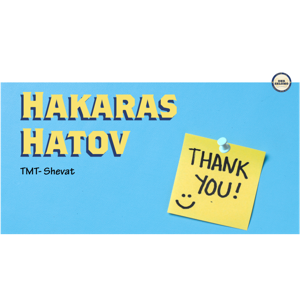 TMT: Gratitude (הכרת הטוב)