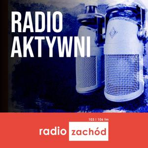 Radioaktywni - Radio Zachód