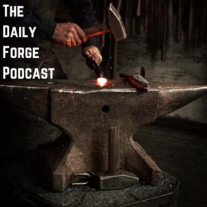 The Daily Forge Podcast