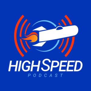 Highspeed Podcast