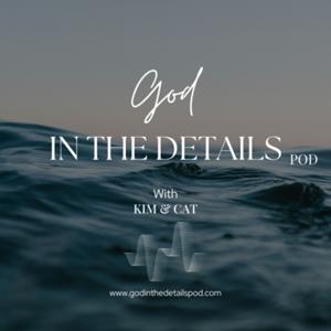 God in the details pod