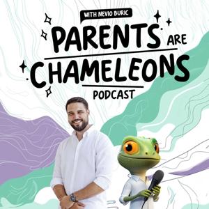Parents are Chameleons