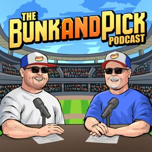The BunkandPick Podcast