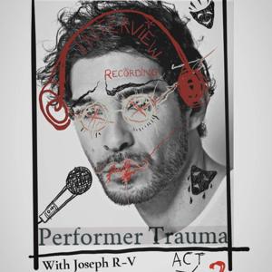Performer Trauma