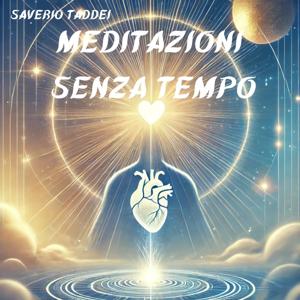 Meditazioni senza tempo