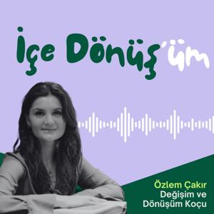 İçe Dönüş'üm