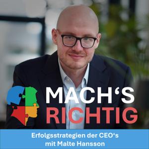 Mach's richtig: Erfolgsstrategien der CEOs