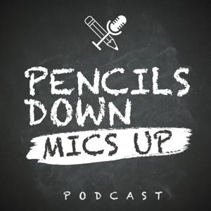 Pencils Down, Mics Up