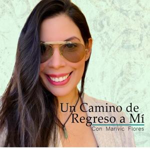 Un Camino de Regreso a Mí