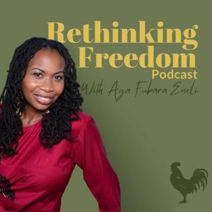 Rethinking Freedom