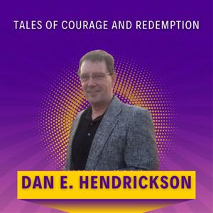 Tales of Courage and Redemption