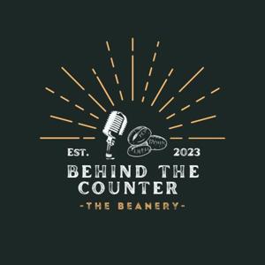 Behind the Counter - The Beanery