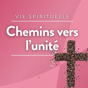 Chemins vers l'unité