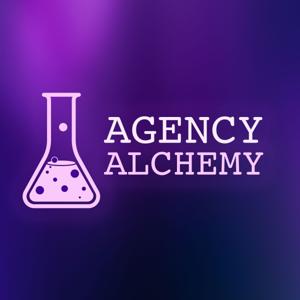 Agency Alchemy