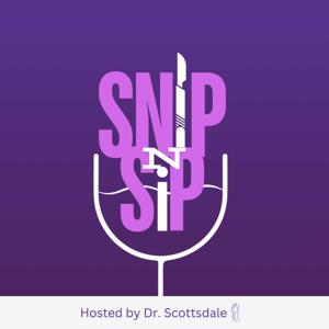 Snip n' Sip Podcast