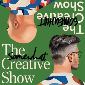 The Somewhat Creative Show