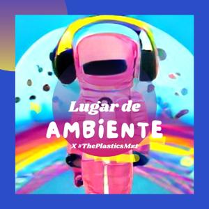 Lugar De Ambiente