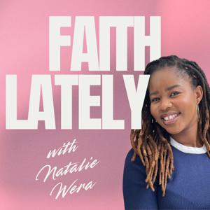 FAITH LATELY | Girl Talk Meets God