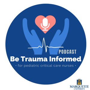 Be Trauma Informed