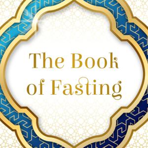Book of Fasting from Mulakhas al Fiqhi