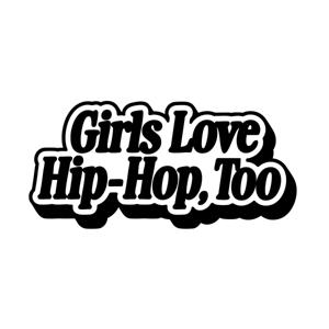 Girls Love Hip-Hop, Too Podcast